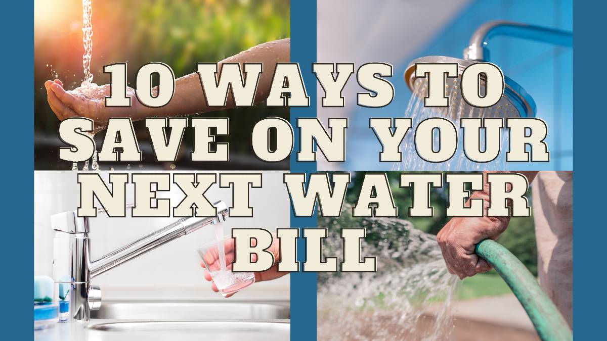 save on your next water bill